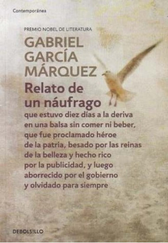 Relato De Un Náufrago ( Gabriel García Márquez)