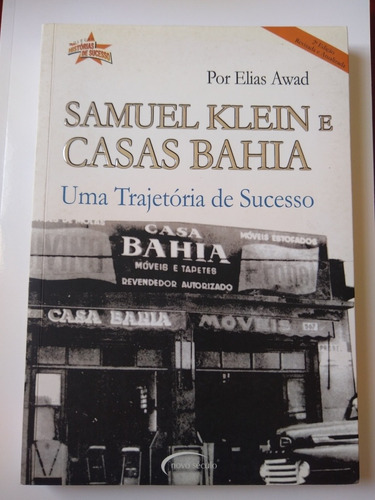 Livro - Samuel Klein E Casas Bahia - Elias Awad -