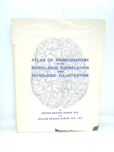 Atlas Of Neuroanatomy With Radiologic Correlation