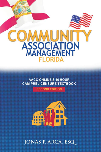 Libro: Community Association Management Florida: Aacc 16 Cam