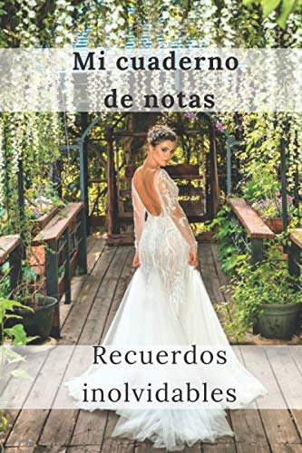 Mi Cuaderno De Notas: Para Las Personas Que Planean Su Boda