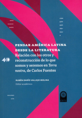 Pensar América Latina Desde La Literatura ( Libro Nuevo Y 