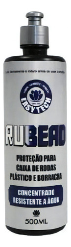 Proteção Caixa Rodas Rubead Resistente A Água 500ml Easytech