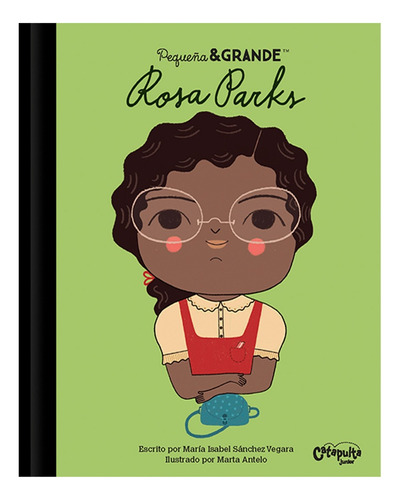 Libro Pequeña Y Grande: Rosa Parks - Sanchez Vegara, Maria I