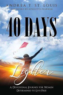 Libro 40 Days Lighter: A Devotional Journey For Women Det...
