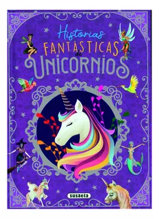 Historias Fantasticas De Unicornios(t.d)