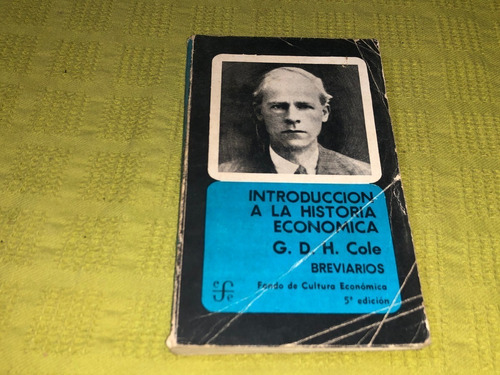 Introducción A La Historia Económica - G. D. H. Cole 