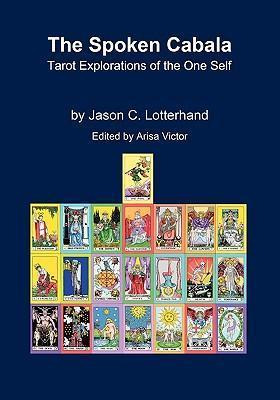 Libro The Spoken Cabala : Tarot Explorations Of The One S...