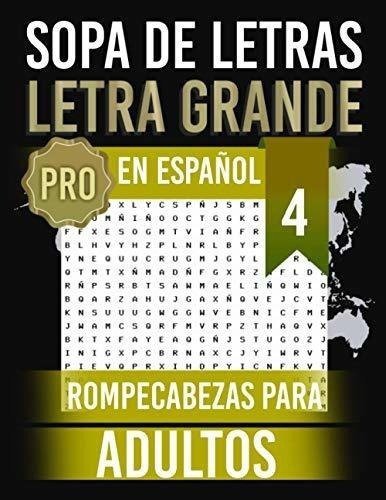 Sopa De Letras En Español Letra Grande Rompecabeza, de G., Marti. Editorial Independently Published en español