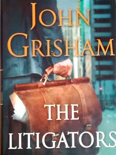 The Litigators John Grisham