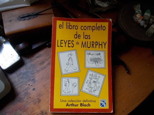 El Libro Completo De Las Leyes De Murphy / Bloch