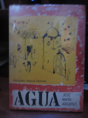 Libro Agua  Y Otros Cuentos Indigenas De Jose Maria Arguedas