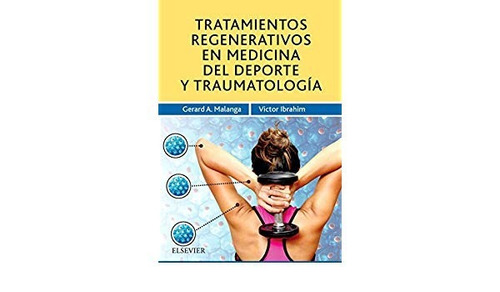 Malanga Trat. Regenerativos Med. Del Deporte Y Traumatología