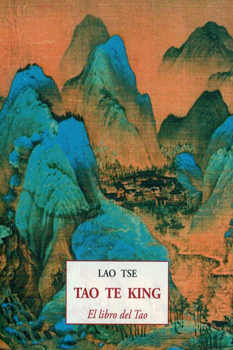 Libro Tao Te King - El Libro Del Tao De Lao Tse
