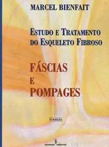 Comprar Fascias E Pompages - 05ed\u002F99 - Bienfait, Marcel - Summus