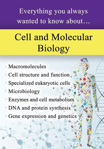 Libro: Cell And Molecular Biology: Everything You Always Wan