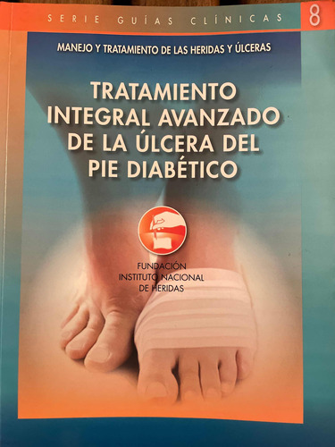 Tratamiento Integral Avanzado De La Úlcera Del Pie Diabético