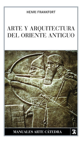 Libro Arte Y Arquitectura Del Oriente Antiguo