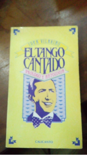 Libro  El Tango Cantado    Idea Vilariño