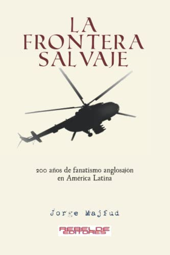 La Frontera Salvaje