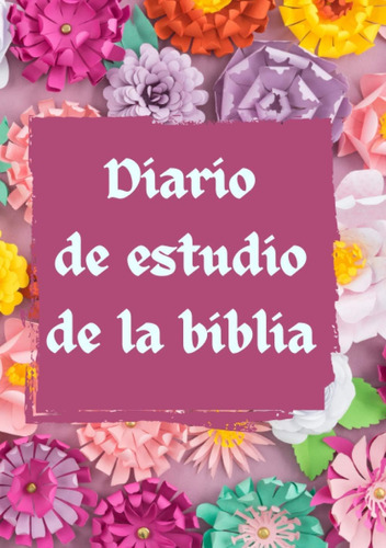 Libro: Cuaderno Cristiano | Diario De Estudio De La Biblia: 