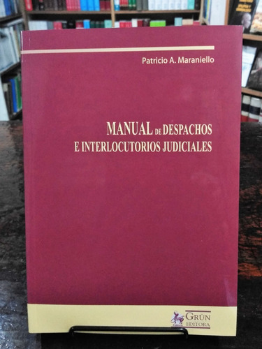 Marianello, Manual De Despachos E Interlocutorios Nuevo