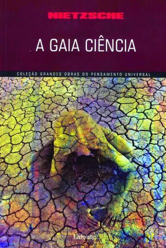 A gaia ciência, de Nietzsche. Série Coleção Grandes Obras Editora Lafonte Ltda, capa mole em português, 2017