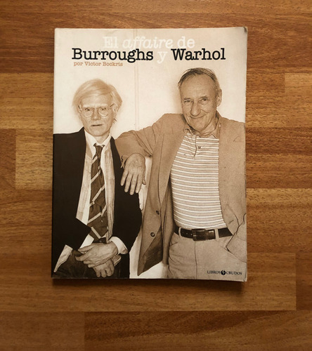 William Burroughs Y Andy Warhol Libro El Affaire