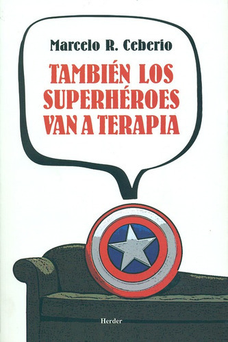 Libro Tambien Los Superheroes Van A Terapia
