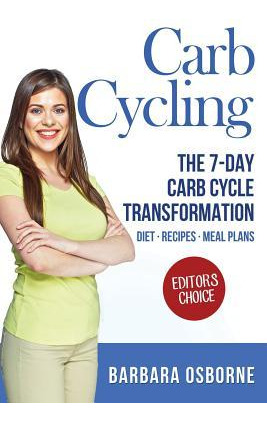 Libro Carb Cycling : The 7-day Carb Cycle Transformation ...