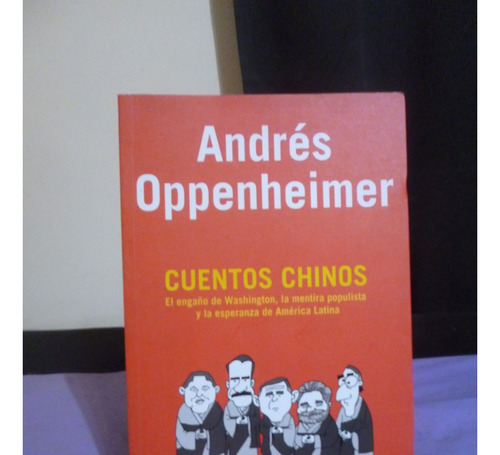 Andrés Oppenheimer - Cuentos Chinos