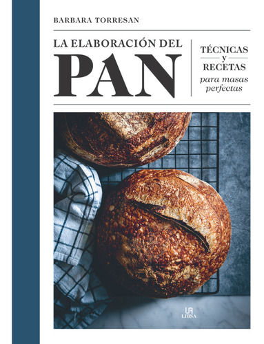 La Elaboracion Del Pan ( Libro Original )