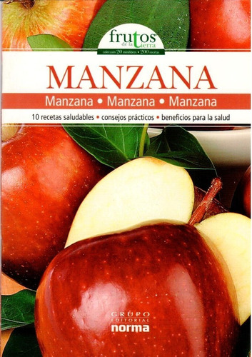 Frutos Manzana, 10 Recetas Saludables, Concejos Practicos...
