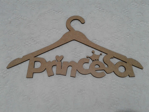 Cabide Princesa Mdf Cru 6mm Decoração Festa Presente 