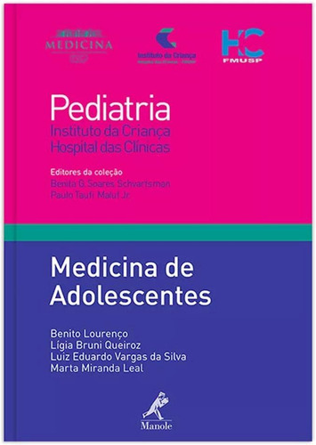 Medicina De Adolescentes - Col. Pediatra Instituto Da Crianã