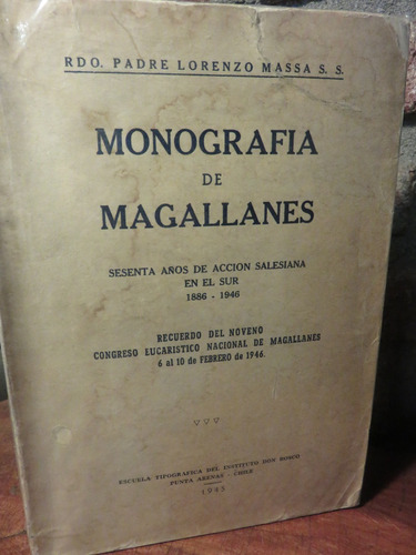 Lorenzo Massa Monografía Magallanes Accción Salesiana 1886-