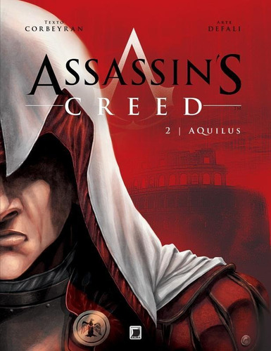 Assassin's Creed HQ: Aquilus (Vol. 2), de Defali, Djilalli. Série Assassin's Creed HQ (2), vol. 2. Editora Record Ltda., capa dura em português, 2014