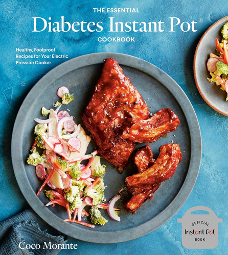 Libro: The Essential Diabetes Instant Pot Cookbook: Healthy,