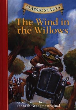 Wind In The Willows,the -classic Starts Retold Kel Edicion 