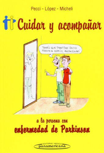 Libro Cuidar Y Acompañar  De Federico Eduardo Micheli Cristi