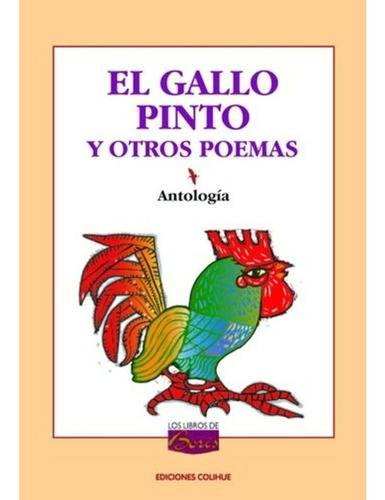 El Gallo Pinto - Villafañe Javier.