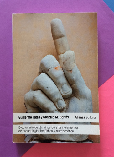 Diccionario De Términos De Arte ... Guillermo Fatás 