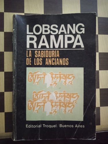 La Sabiduria De Los Ancianos-lobsang Rampa