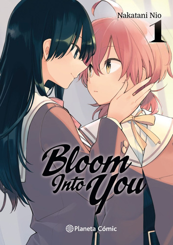 Bloom Into You Nº 01 - Editorial Planeta