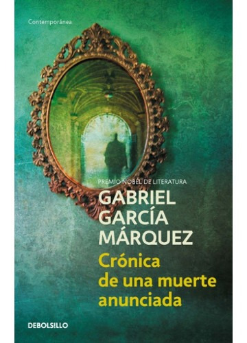 Crónica De Una Muerte Anunciada - Gabriel García Márquez - L