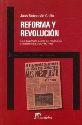 Libro Reforma Y Revolucion De Juan Califa