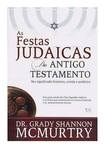  Livro G.s.mcmutry - As Festas Judaicas Antigo Testamento