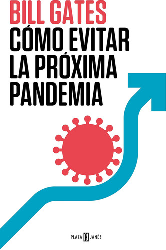 Libro: Cómo Evitar La Próxima Pandemia How To Prevent The Ne