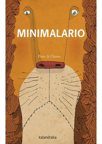 Minimalario, De Pinto Y Chinito. Editorial Kalandraka, Tapa Blanda, Edición 1 En Español