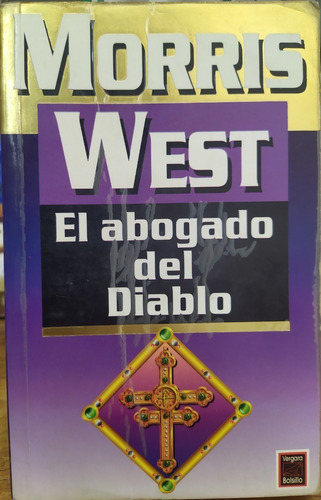 El Abogado Del Diablo - Morris West 